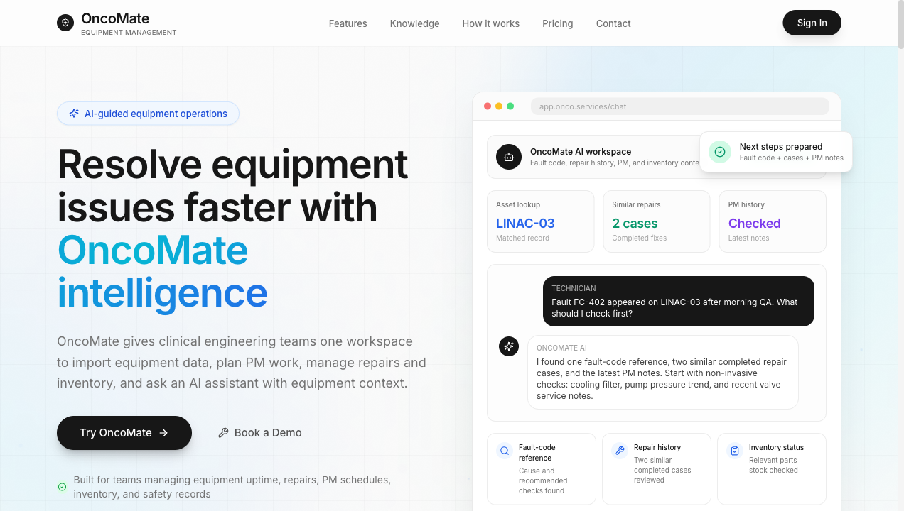 OncoMate homepage showing the AI equipment workspace resolving a fault code with retrieved repair history, PM notes, and suggested next actions